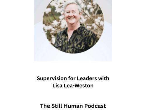 Still Human Podcast – Supervision for Leaders